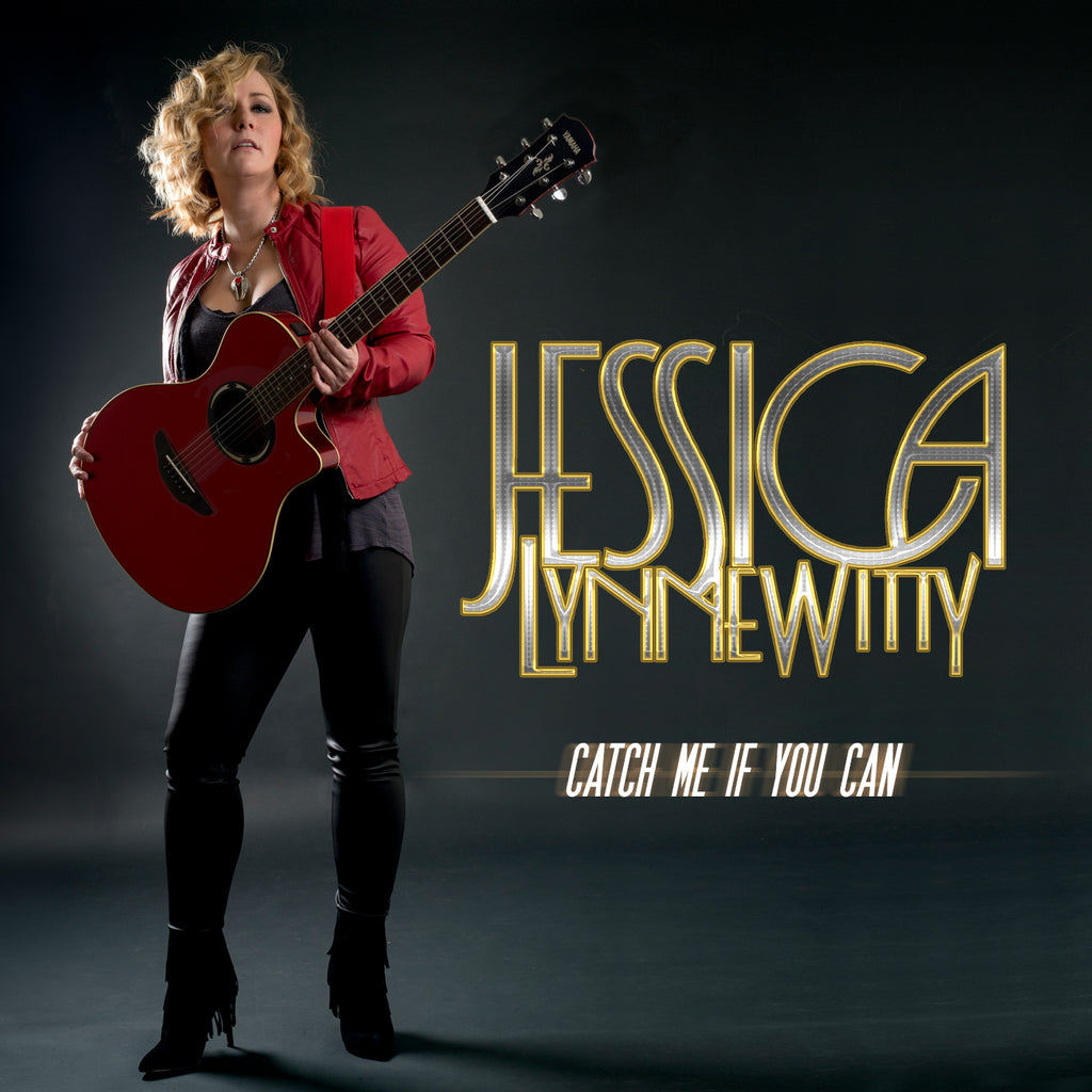Jessica Lynne Witty "Catch Me If You Can" Digital Album