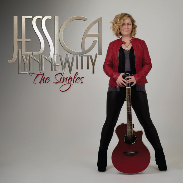 Jessica Lynne Witty "The Singles 2011-2015" Digital Album