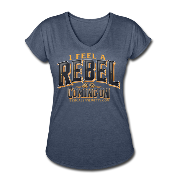 Jessica Lynne Witty I Feel A Rebel Coming On Women's Tri-Blend V-Neck T-Shirt - navy heather