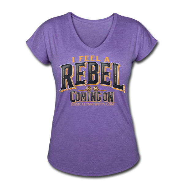 Jessica Lynne Witty I Feel A Rebel Coming On Women's Tri-Blend V-Neck T-Shirt - purple heather